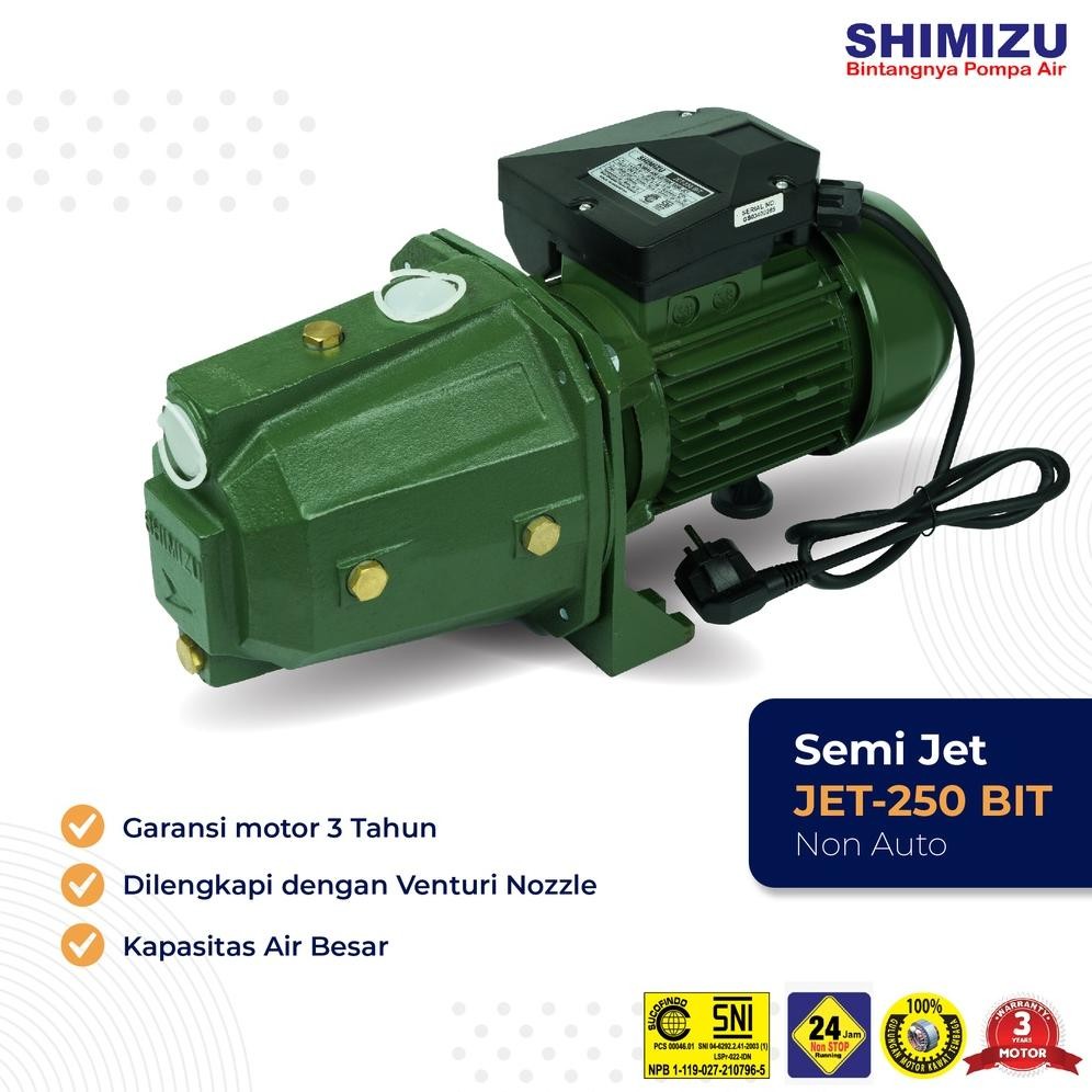 Ready POMPA SHIMIZU JET 250 BIT / JET-250BIT POMPA SEMI JET PUMP 250 WATT