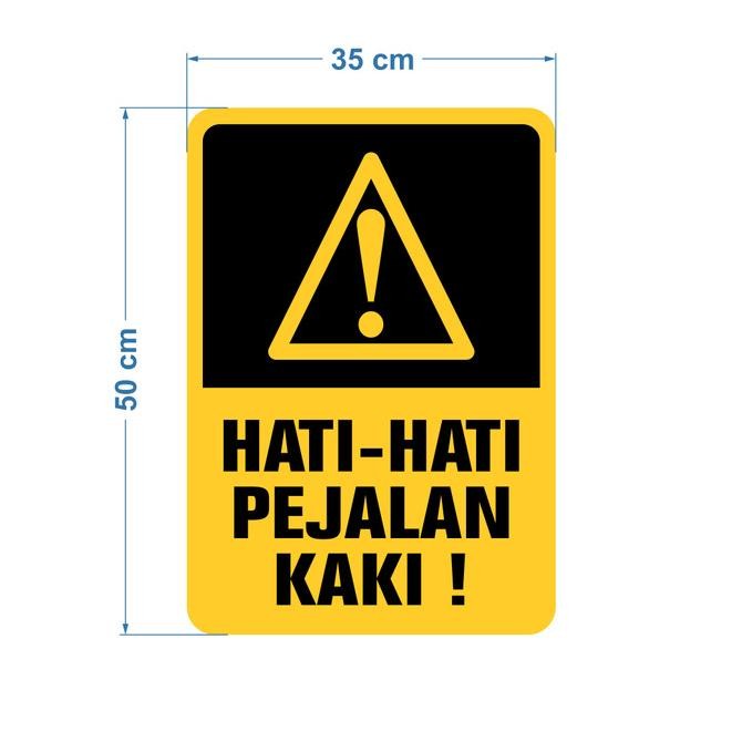 

Rambu Hati-Hati Pejalan Kaki 35Cm X 50Cm Plat Alumunium Terlaris