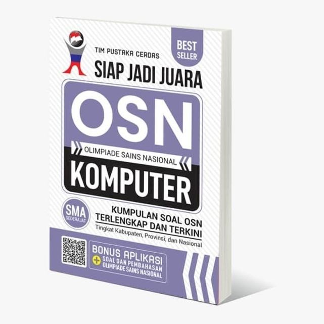 

TERUJI Buku SIAP JADI JUARA OSN (OLIMPIADE SAINS NASIONAL) KOMPUTER SMA