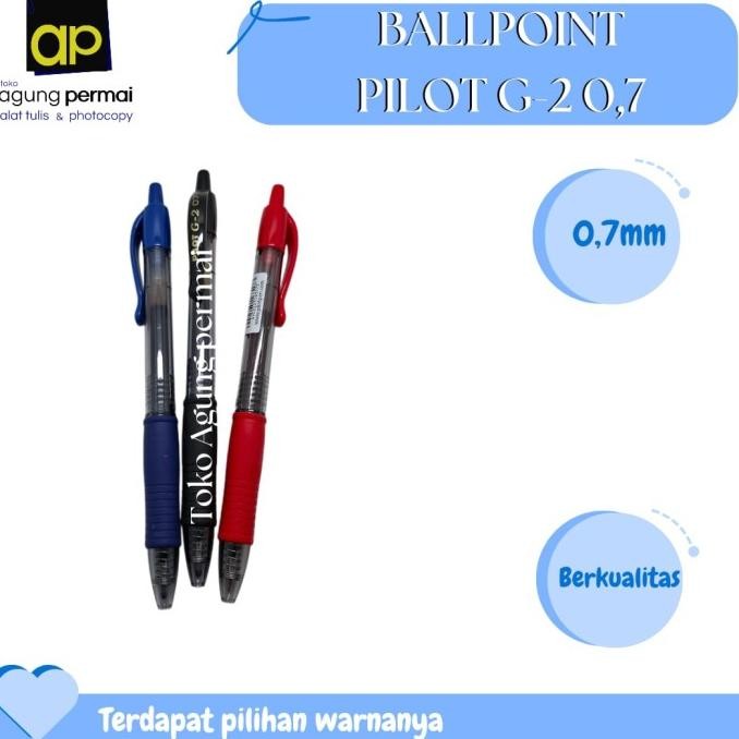 

Premium !! Ballpoint Pilot G-2 (0.7mm)
