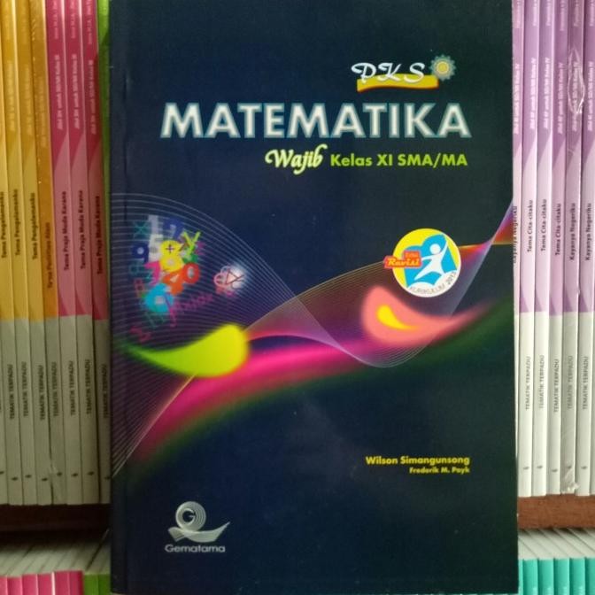 

TERBATAS BUKU PKS MATEMATIKA SMA/MA KELAS 11 kelompok wajib K13N