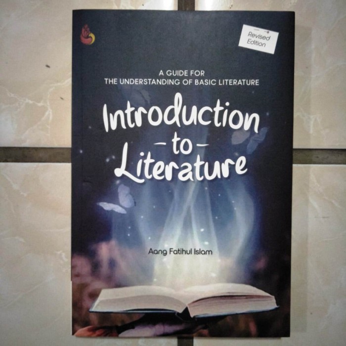 INTRODUCTION TO LITERATURE EDISI REVISED -  [ORIGINAL] [INTRANS]