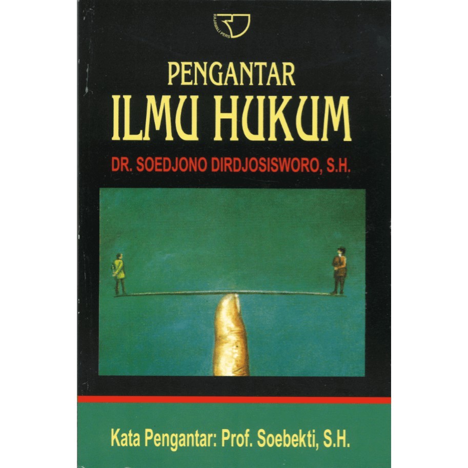 PENGANTAR ILMU HUKUM – SOEDJONO RAJAWALI [ORIGINAL]