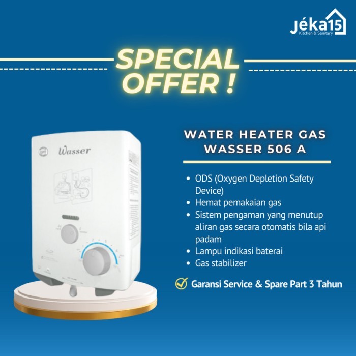 Diskon Water Heater Gas Wasser 506 A(Lpg) Pemanas Air Kamar Mandi