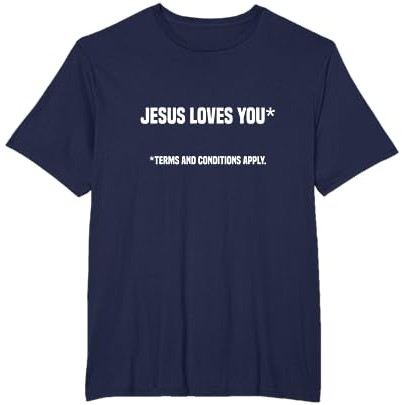 Jesus Loves You Syarat dan Ketentuan Berlaku - Kaos Ateis Atheisme |4vCI9ccM|