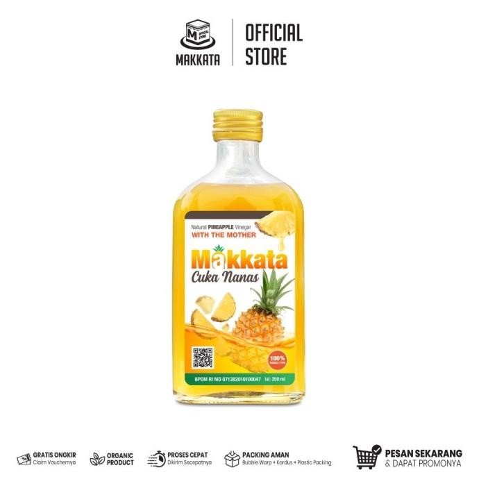 

New MAKKATA Natural Pineapple Vinegar With The Mother Makkata Cuka Sari Nanas Utuh Bebas Gula & Air