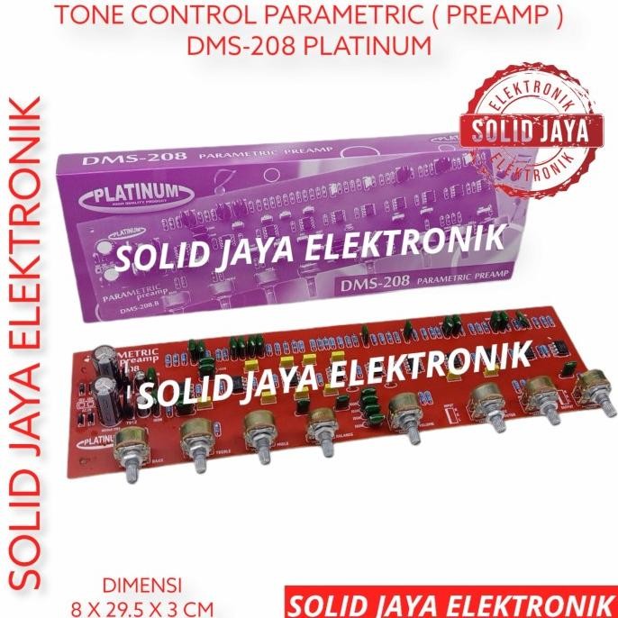 KIT TONE CONTROL PARAMETRIC PARAMETRIK PREAMP DMS208 DMS 208 PLATINUM ORIGINAL DAN TERPERCAYA