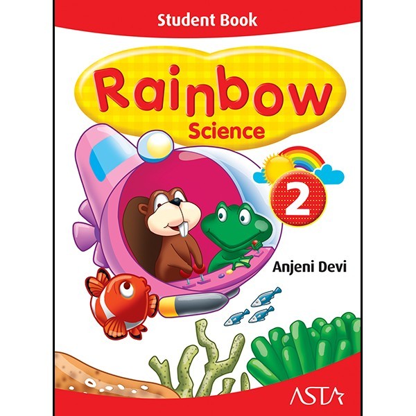 

MELAYANI FAKTUR PAJAK! Rainbow Science - Student Book 2