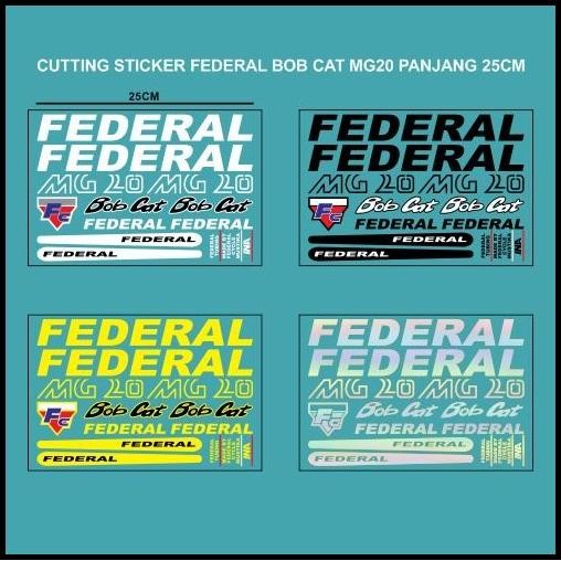 HOT DEAL CUTTING STICKER SEPEDA FEDERAL BOB CAT MG20 MG 20 PANJANG 25CM 1SET 