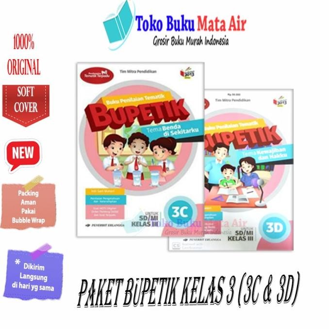 

BEST SELLER ORIGINAL PAKET BUPETIK 3C & 3D KELAS 3 SD/MI K13N ERLANGGA