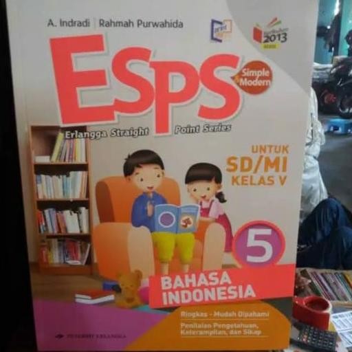 

ESPS Bahasa Indonesia SD kelas 5 revisi K13 erlangga