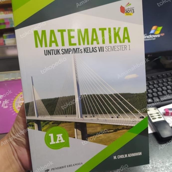 

Buku Matematika SMP/MTs Kelas 7 Semester I / IA Revisi K13 Erlangga