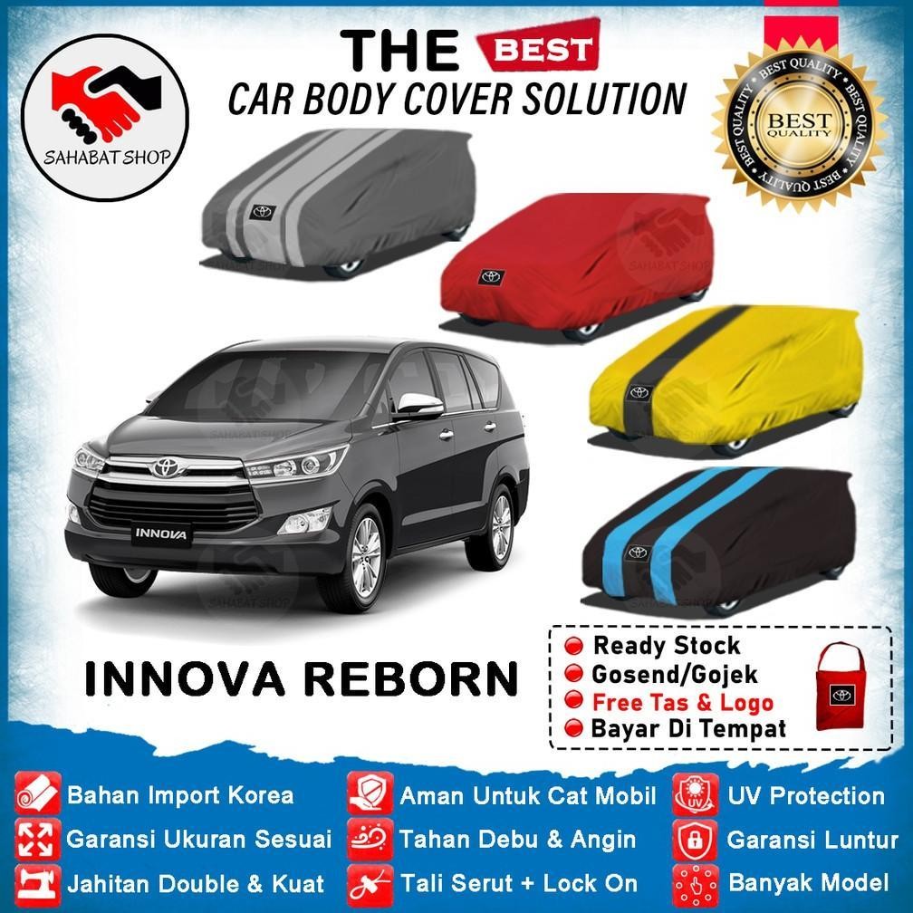 Sahabat Body Cover Mobil Innova / Sarung Penutup Innova Reborn Outdoor 2015 2016 2017 2018 2019 2020