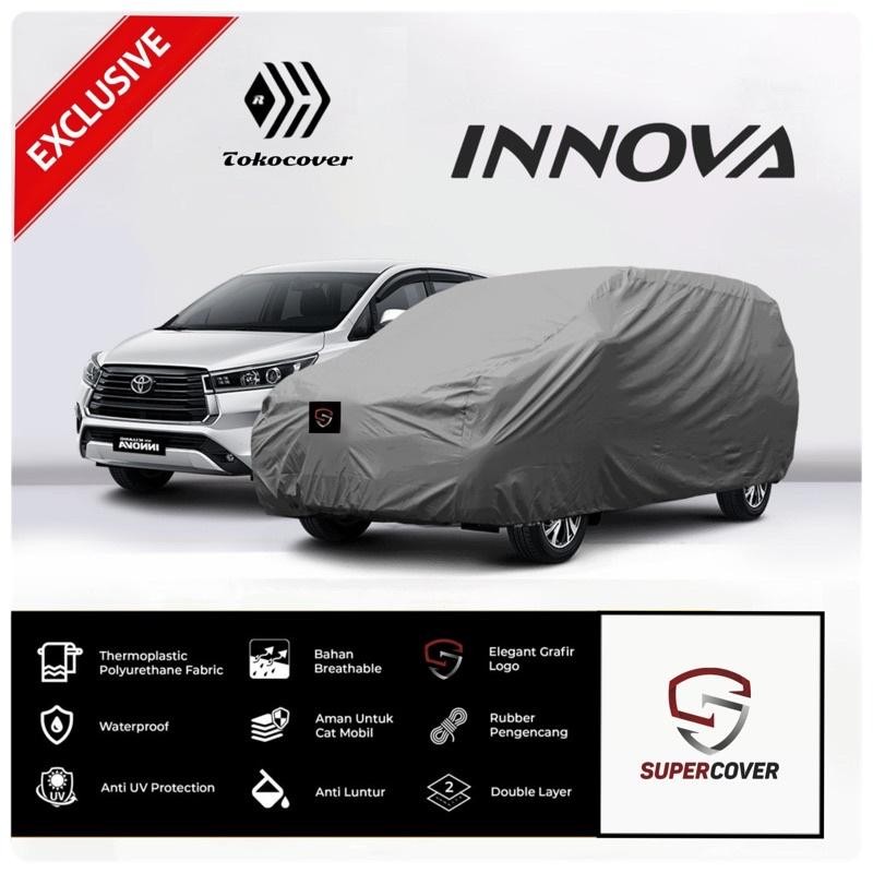 Cover Mobil / Sarung Mobil Kijang Innova Innova Reborn Mobil Super Cover Exclusive