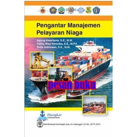 BUKU PENGANTAR MANAJEMEN PELAYARAN - NIAGA AGUNG KWARTAMA