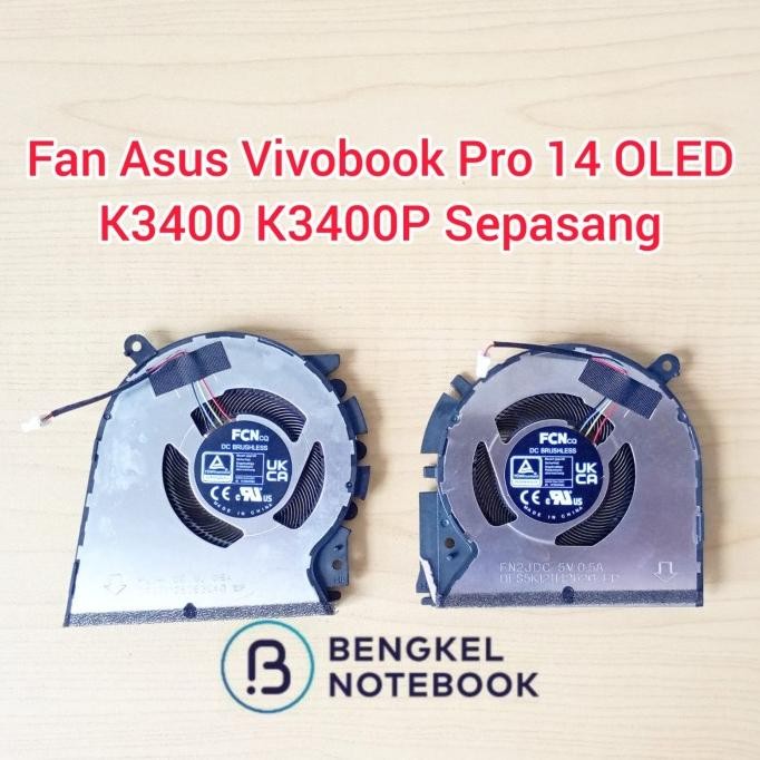 TERMURAH - Fan Asus Vivobook Pro 14 OLED K3400 K3400P M3401QC QE14X M7400Q M7400QE M7400QC X7400PC N
