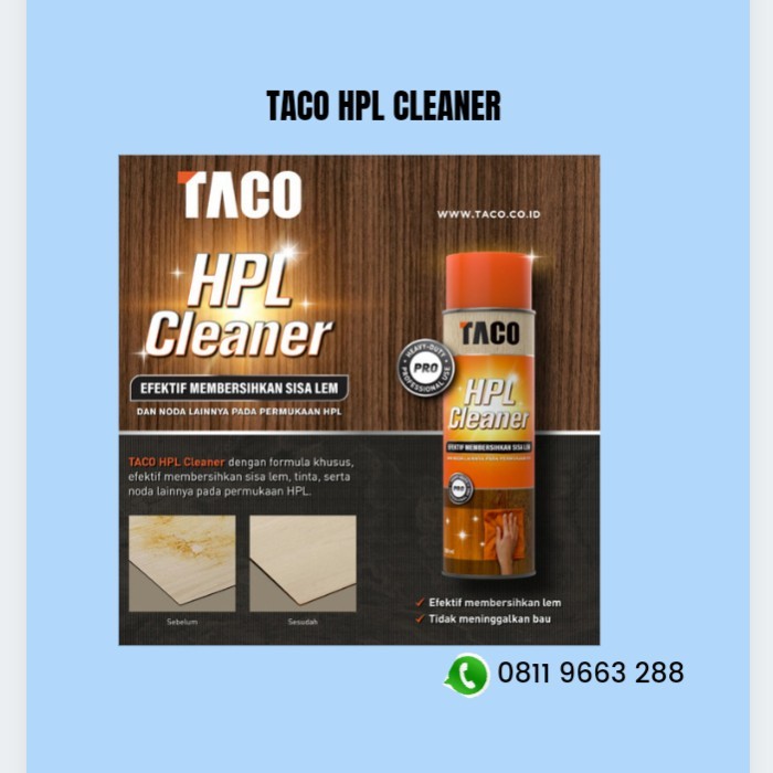 TERBARU TACO HPL CLEANER / PEMBERSIH NODA PERMUKAAN HPL