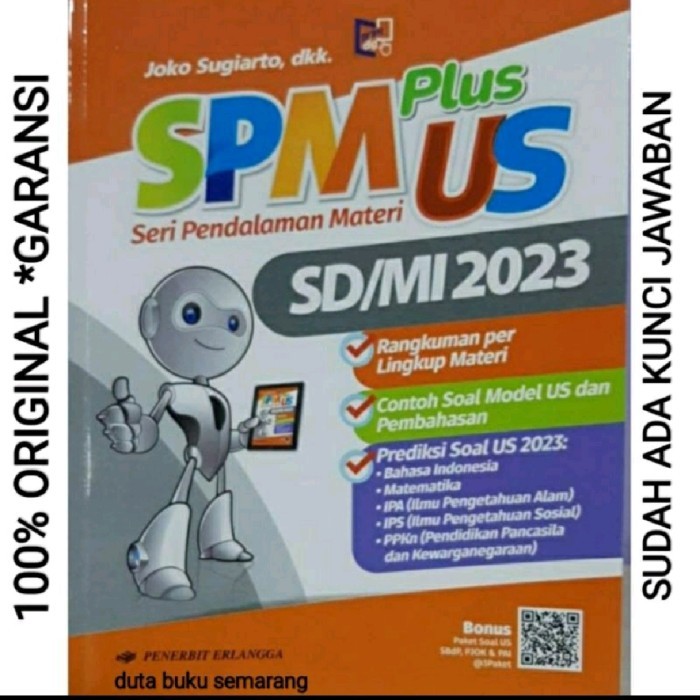 

BUKU SOAL UJIAN SEKOLAH UN KELAS 6 SD / MI SPM PLUS UN USBN 2022