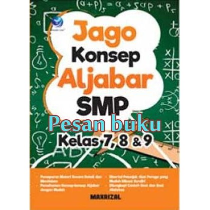 

Buku Jago Konsep Aljabar SMP Kelas 7,8 Dan 9