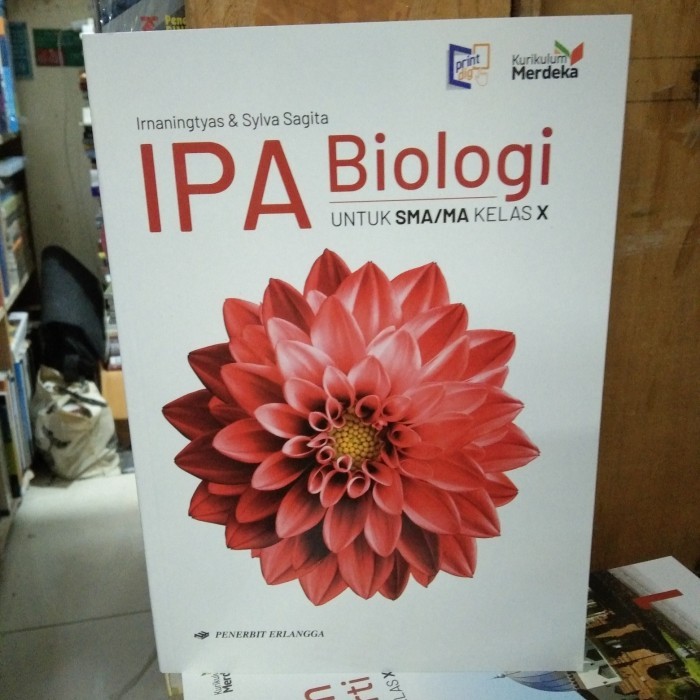 

IPA BIOLOGI untuk SMA kelas 10 Erlangga kurikulum Merdeka Irnaningtyas