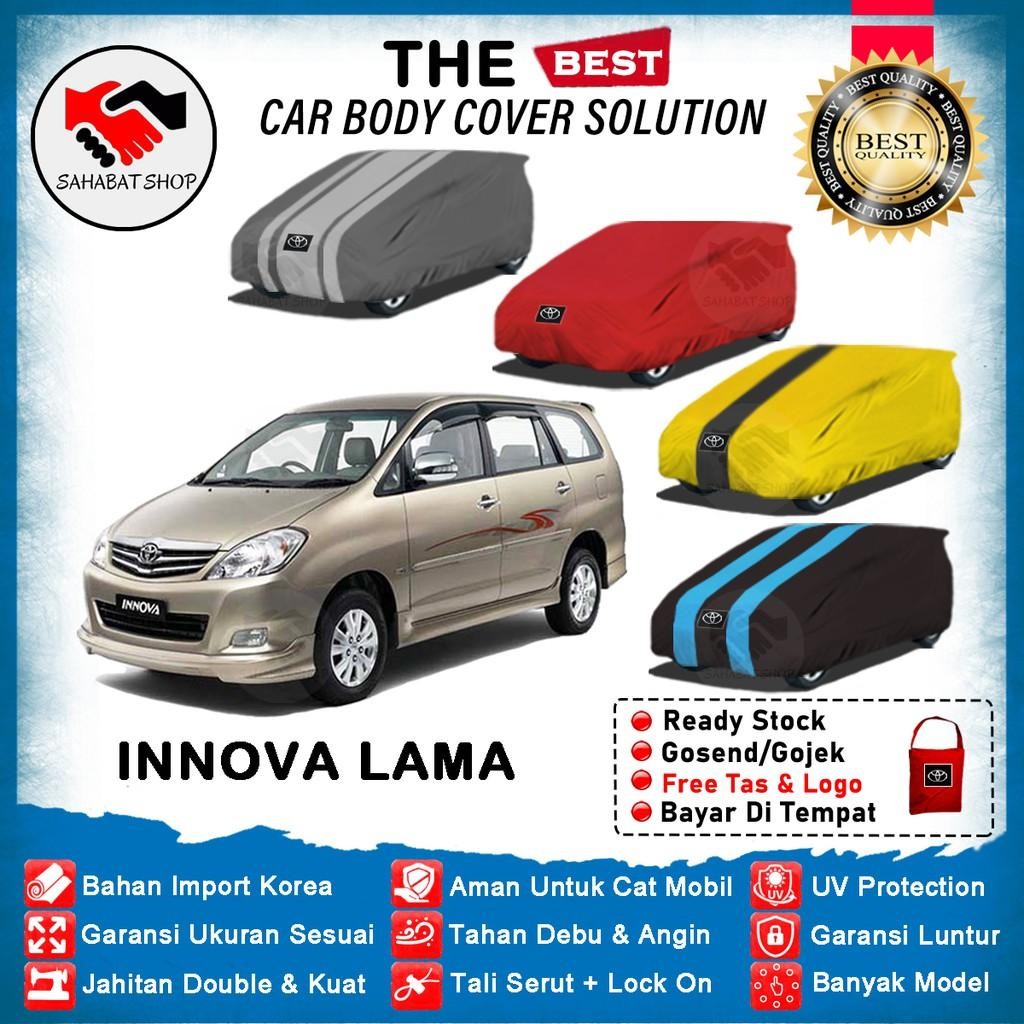 Sahabat Body Cover Mobil Innova / Sarung Penutup Toyota Inova Lama Outdoor 2004 2005 2006 2007 2008 