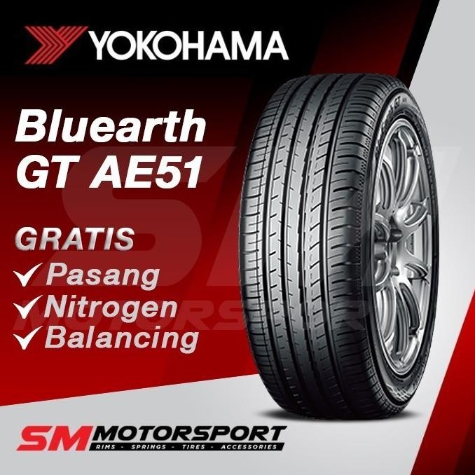 Ban Mobil Yokohama Bluearth GT AE51 205 65 r16 16