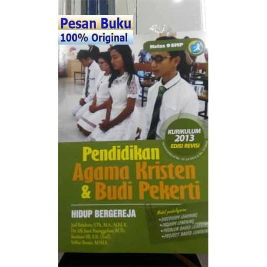 

LANGSUNG KIRIM Buku Pendidikan Agama Kristen dan Budi Pekerti SMP Kelas 9 K13