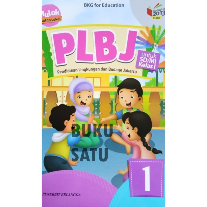 

LANGSUNG KIRIM PLBJ 1 SD Erlangga Mulok Kurikulum 2013