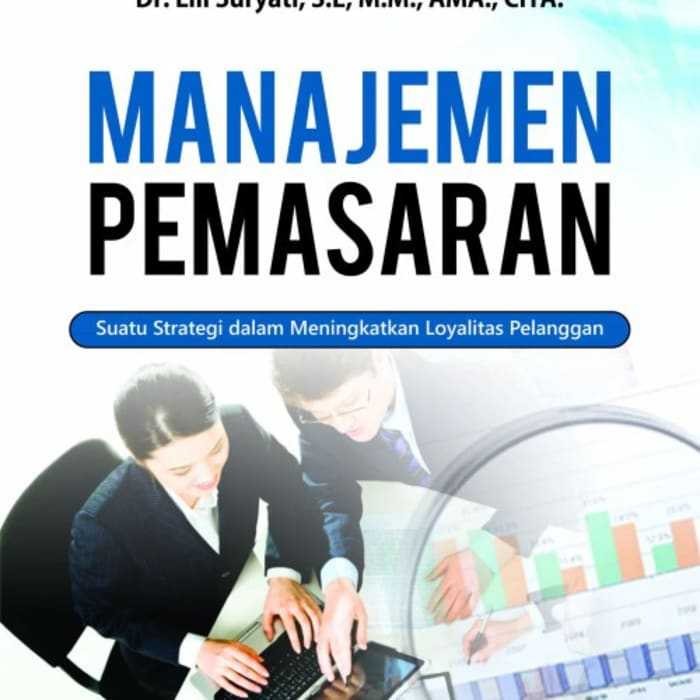 

Deepublish Buku Manajemen Pemasaran Lili Suryati