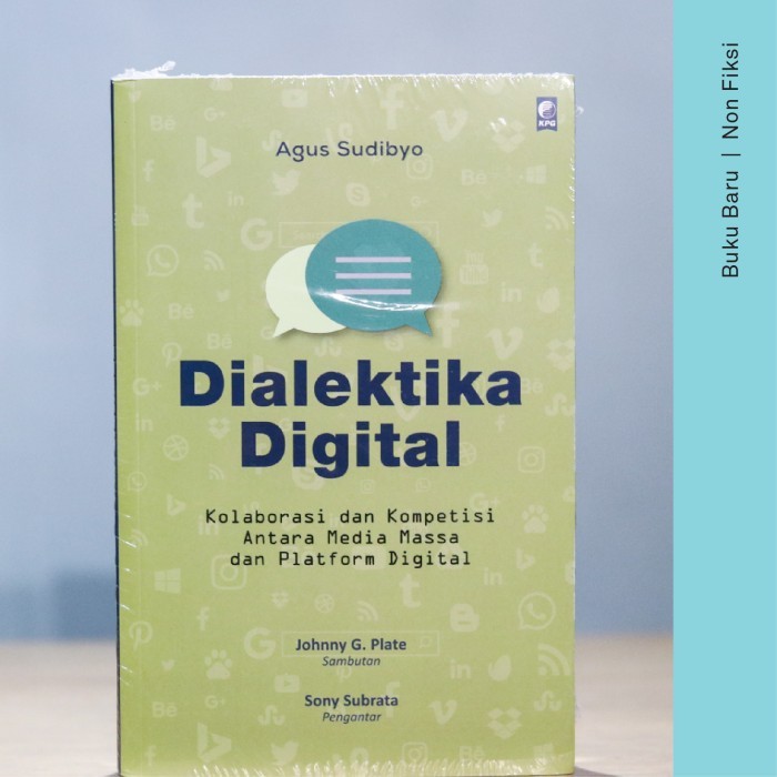

BUKU DIALEKTIKA DIGITAL - AGUS SUDIBYO