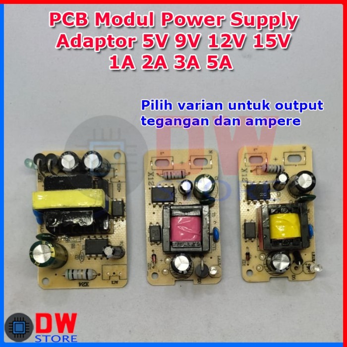 LIMITED EDITION PCB Modul Power Supply Adaptor 5V 9V 12V 15V 1A 1.5A 2A 3A 3.5A 4A 5A