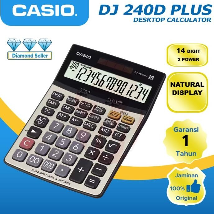 

KALKULATOR CASIO DJ 240DPLUS