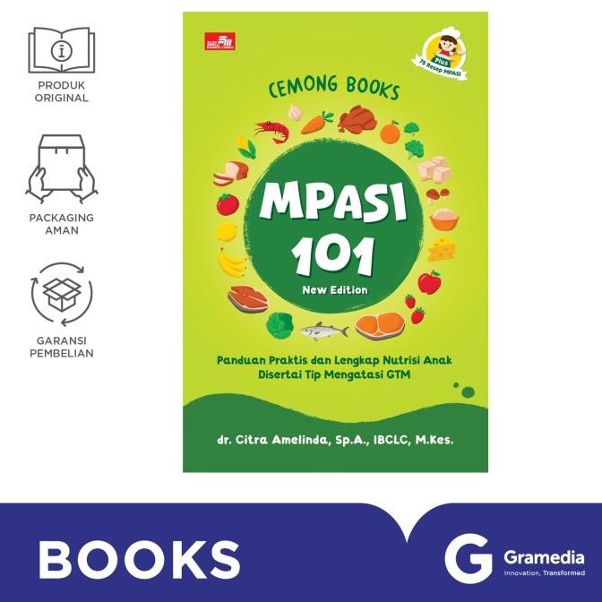 

New Gramedia Buku Cemong Books: MPASI 101 (dr. Citra Amelinda Sp.A., IBCLC)