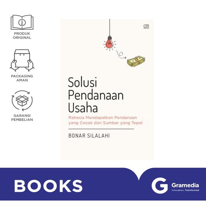 

New Gramedia Buku Solusi Pendanaan Usaha