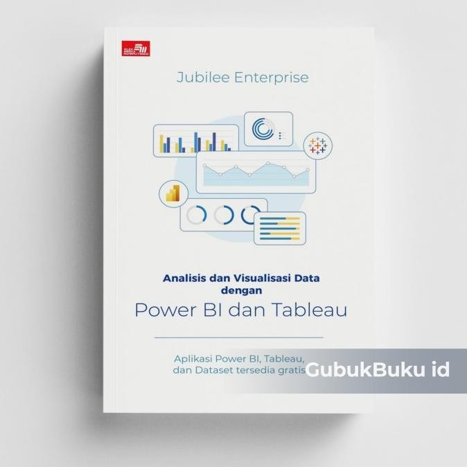 

New (GRAMEDIA) Analisis dan Visualisasi Data dengan Power Bi dan Tableau
