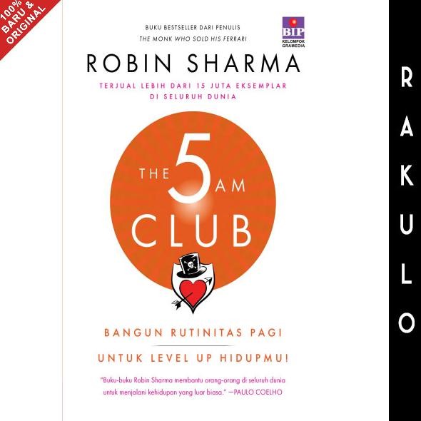 

New Buku The 5 Am Club by Robin Sharma Gramedia