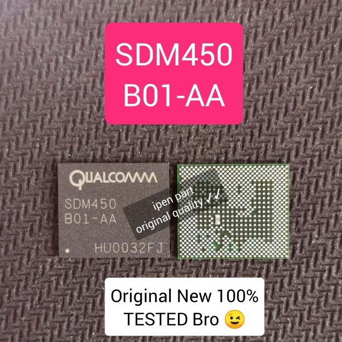 IC CPU Sdm450 B01-AA Original New Tested Oppo SDM 450