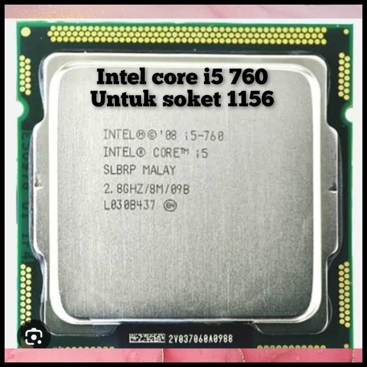 PROCESSOR INTEL CORE i5 760 PROCESSOR CORE i5 760 intel core i5 760