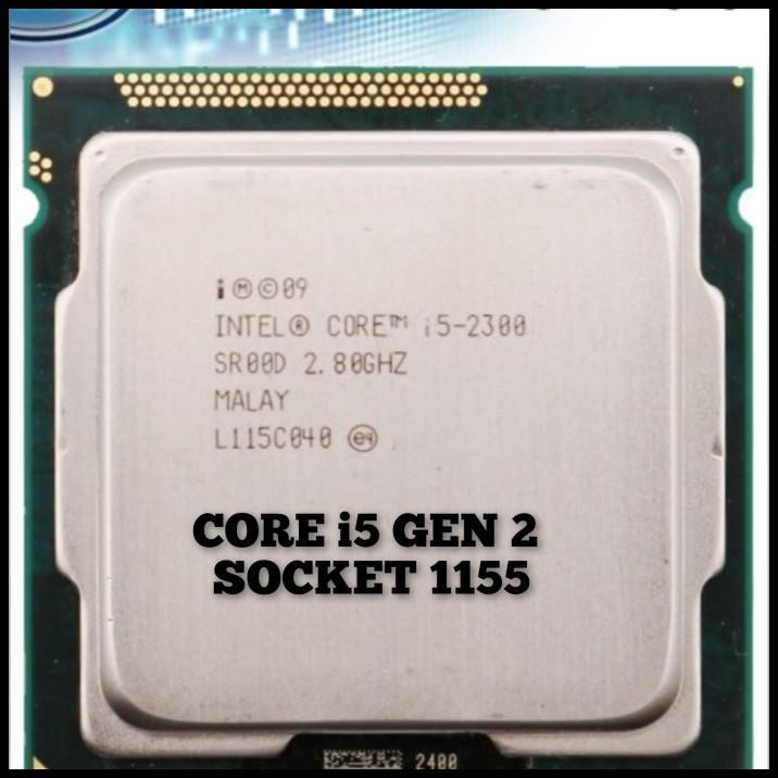 PROCESSOR CORE i5 Gen 2 2400 2500 2400S 2500K 2300 LGA 1155 SANDY BRIDGE