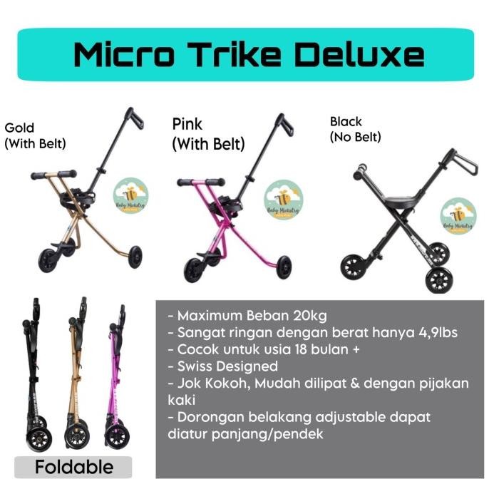 Micro Trike Original / Micro Trike Black / Micro Trike Deluxe Gold / P