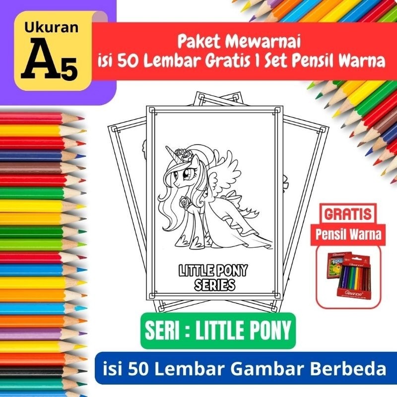 [ Zhazizy Store ] | EDISI LITTLE PONY A5 | Promo Termurah Paket Mewarnai isi 50 Lembar Gambar Edisi 