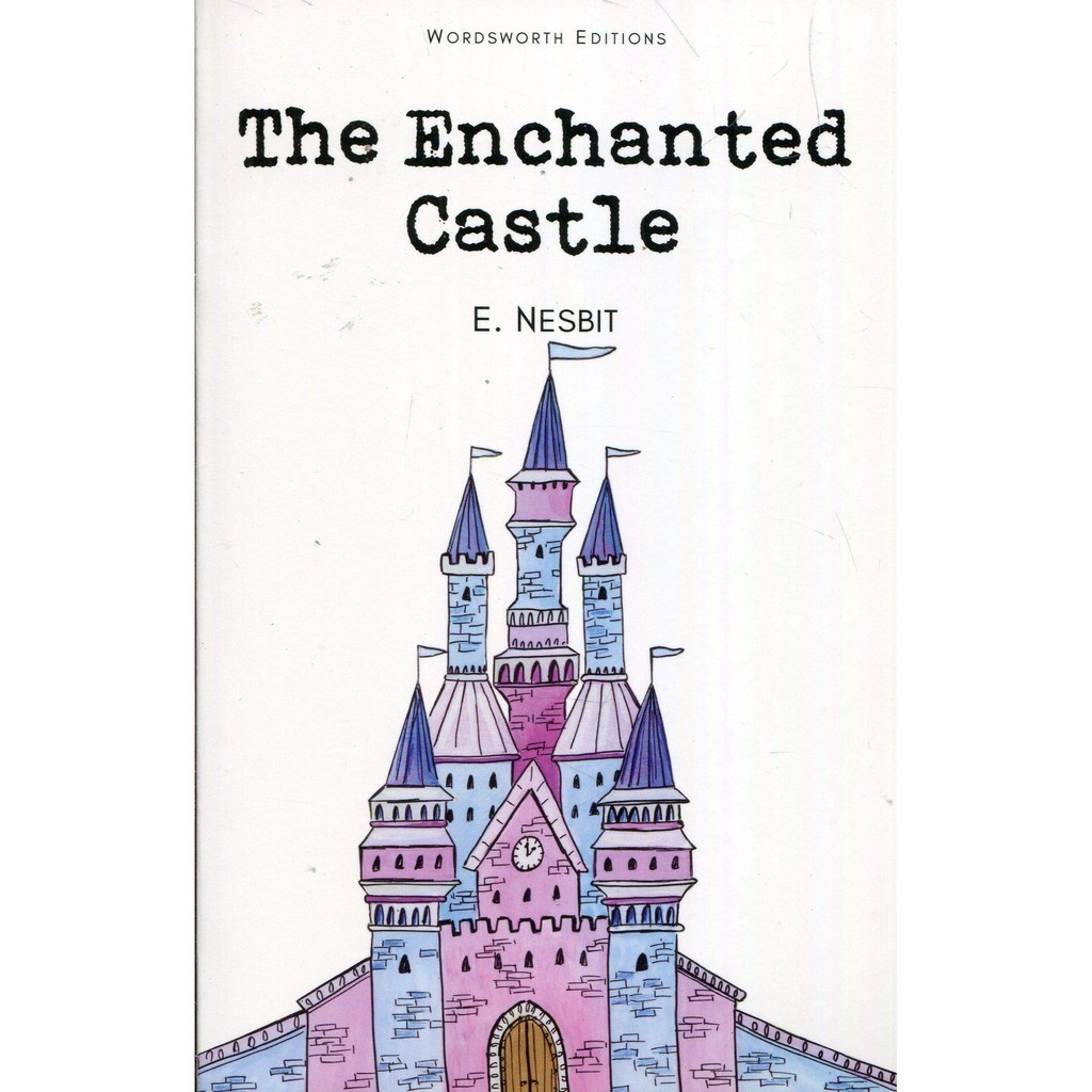 Wordsworth - Wordsworth Children : Enchanted Castle
