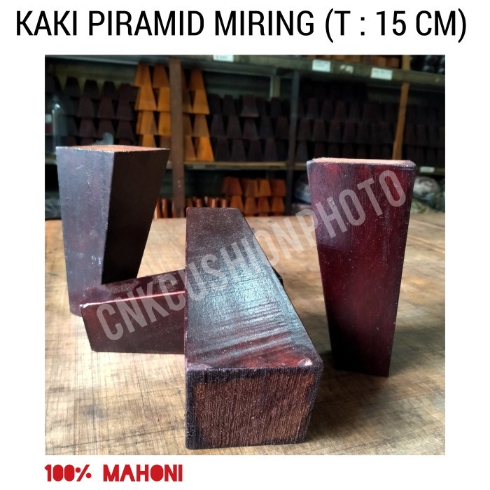 ~@~@~@~@] KAKI KAYU MAHONI UNTUK SOFA /KURSI MODEL PIRAMID MIRING ( 15 CM )