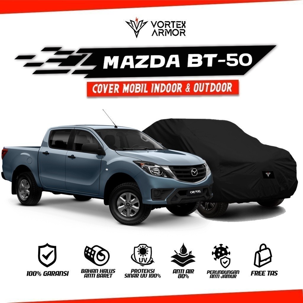 Cover Mobil Mazda BT50 / Sarung Mobil Mazda BT-50 / Selimut Mazda BT50