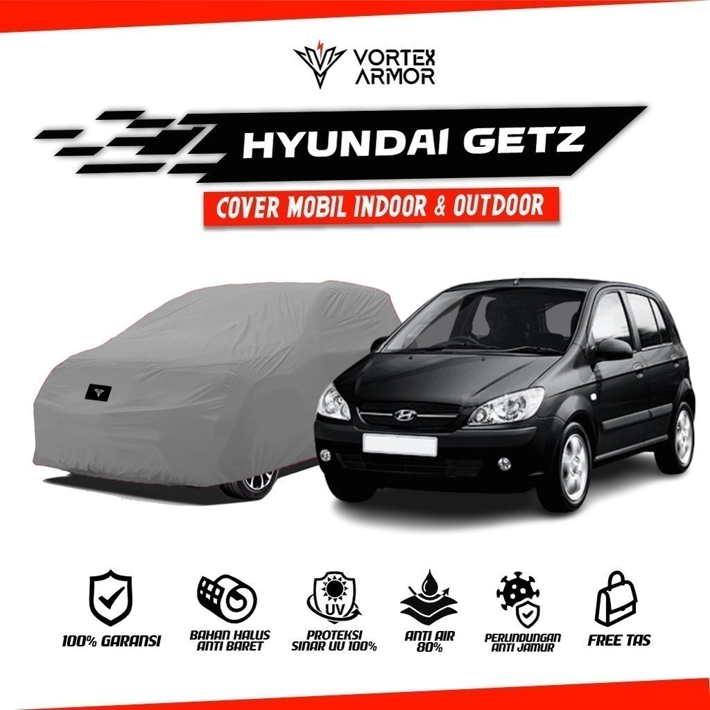 Cover Mobil Hyundai Getz / Sarung Mobil Getz / Selimut Hyundai Getz
