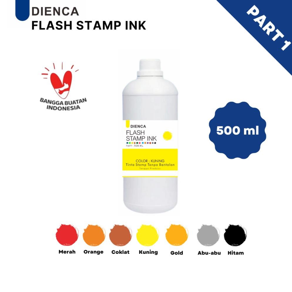 

ORIGINAL Dienca Flash Stamp Ink - Tinta Stempel 500ml PART 1 ah