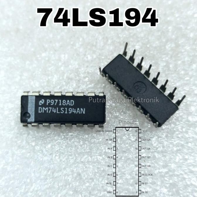 ic TTL 74194 74LS194 Shif Register SN74LS194N DM74LS194AN Dip 16p putr4n Murah