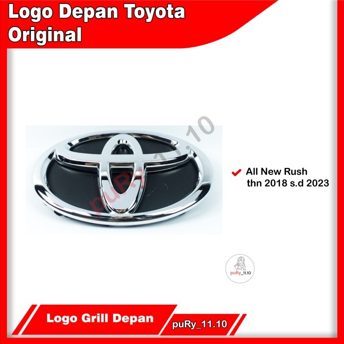 Emblem logo depan grill toyota new rush 2018 2019 2020 2021 ori