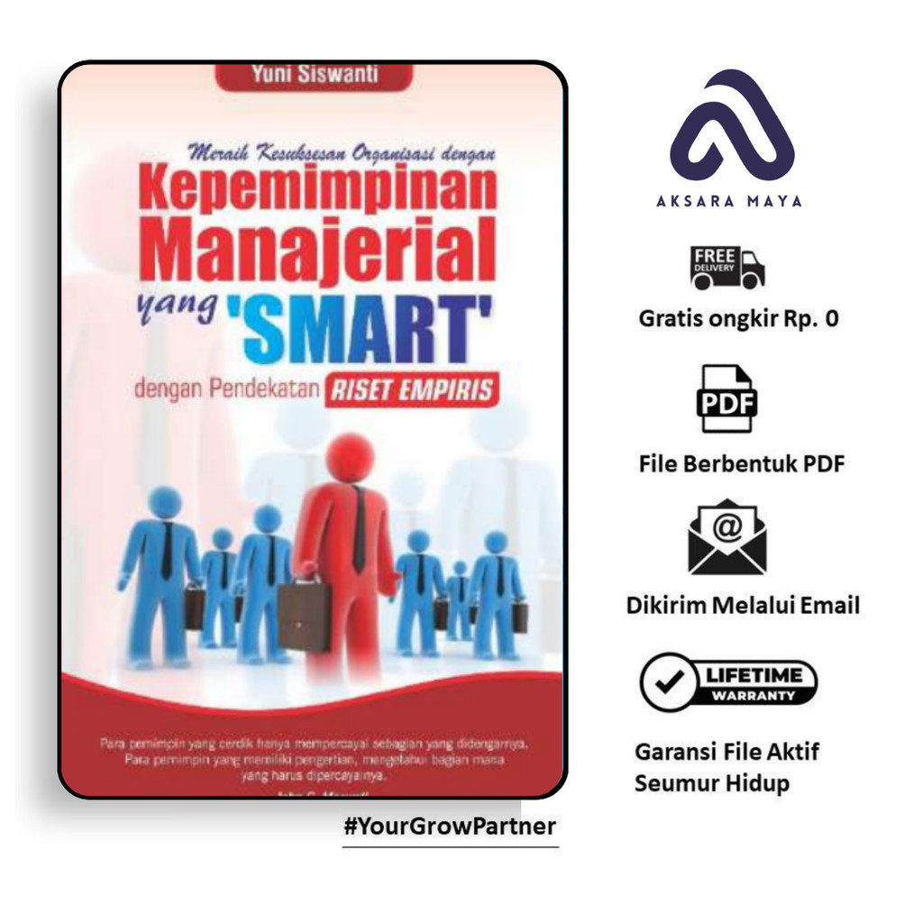 

1712. Meraih Kesuksesan Organisasi dengan Kepemimpina