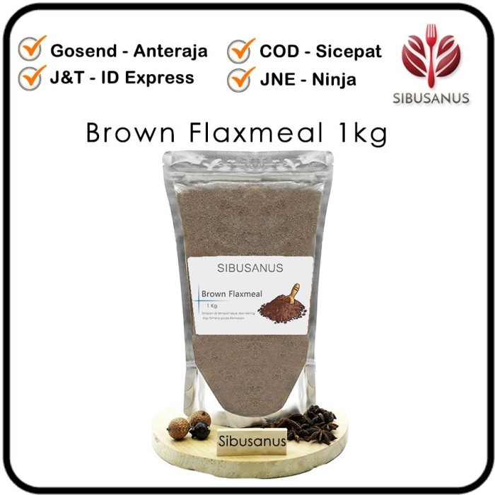 

Brown Flaxmeal Import - Brown Flax Meal 1 KG - Bubuk Flax Coklat 1kg